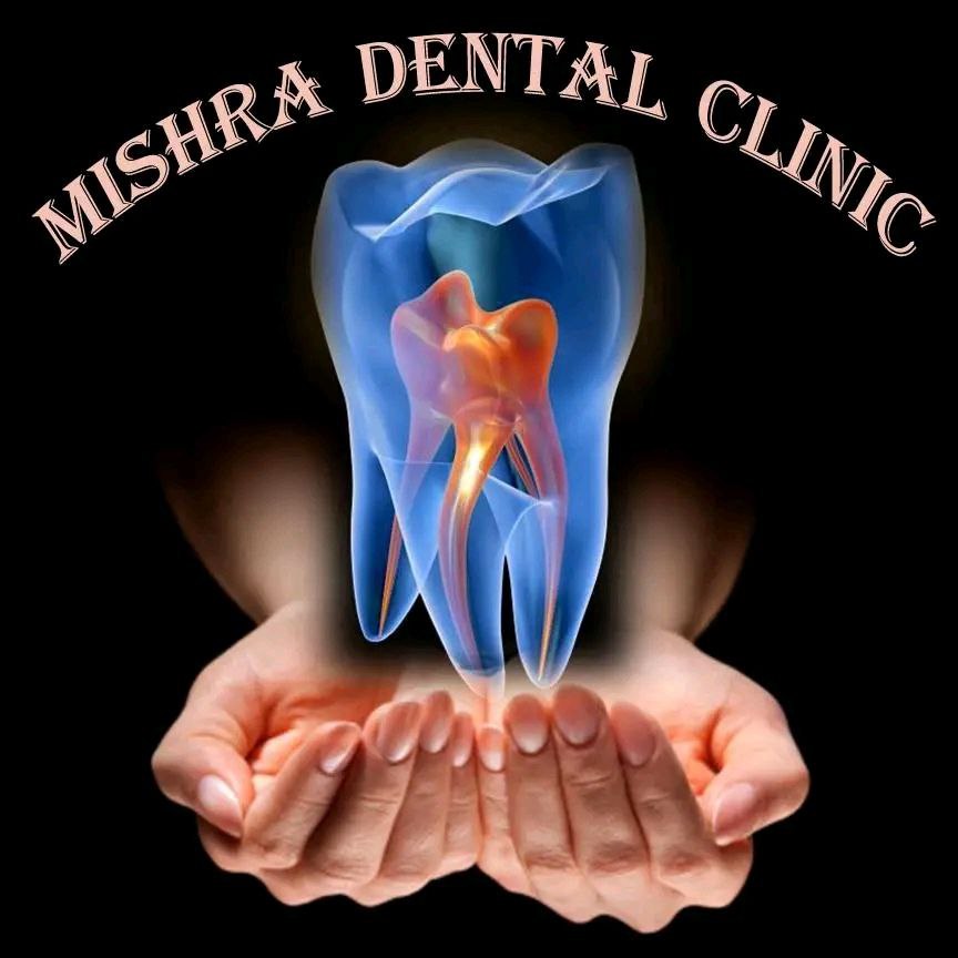 Mishra Dental Clinic